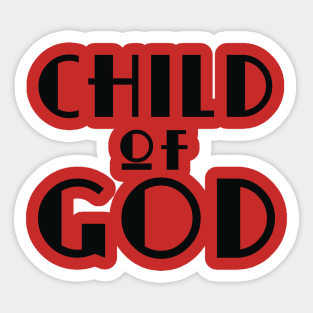 Child of GOD Sticker